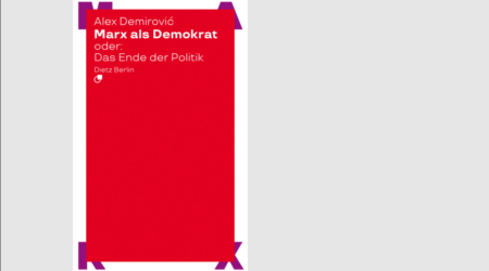 Cover Marx als Demokrat oder: Das Ende der Politik (2025)